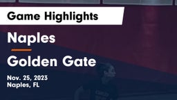 Naples  vs Golden Gate  Game Highlights - Nov. 25, 2023