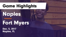 Naples  vs Fort Myers  Game Highlights - Dec. 5, 2017