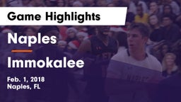 Naples  vs Immokalee  Game Highlights - Feb. 1, 2018