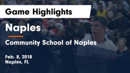 Naples  vs Community School of Naples Game Highlights - Feb. 8, 2018