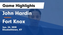 John Hardin  vs Fort Knox Game Highlights - Jan. 24, 2020