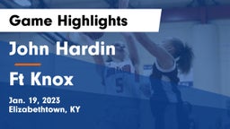 John Hardin  vs Ft Knox Game Highlights - Jan. 19, 2023