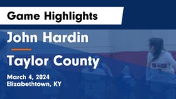 John Hardin  vs Taylor County Game Highlights - March 4, 2024