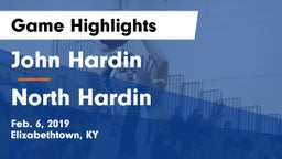 John Hardin  vs North Hardin  Game Highlights - Feb. 6, 2019