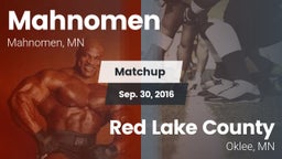 Matchup: Mahnomen  vs. Red Lake County 2016