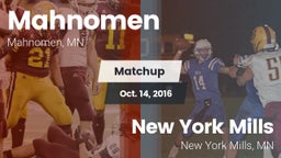 Matchup: Mahnomen  vs. New York Mills  2016