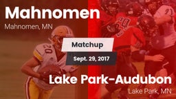 Matchup: Mahnomen  vs. Lake Park-Audubon  2017