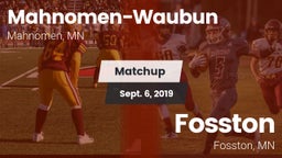 Matchup: Mahnomen  vs. Fosston  2019