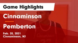 Cinnaminson  vs Pemberton  Game Highlights - Feb. 20, 2021