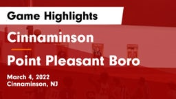 Cinnaminson  vs Point Pleasant Boro  Game Highlights - March 4, 2022