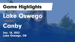 Lake Oswego  vs Canby  Game Highlights - Jan. 18, 2022