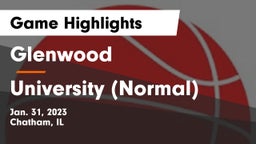 Glenwood  vs University (Normal)  Game Highlights - Jan. 31, 2023