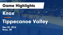 Knox  vs Tippecanoe Valley  Game Highlights - Dec 02, 2016