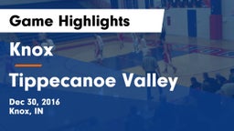 Knox  vs Tippecanoe Valley  Game Highlights - Dec 30, 2016