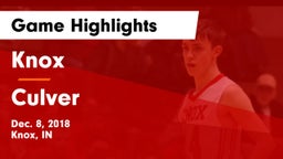 Knox  vs Culver  Game Highlights - Dec. 8, 2018