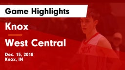 Knox  vs West Central  Game Highlights - Dec. 15, 2018