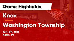 Knox  vs Washington Township Game Highlights - Jan. 29, 2021