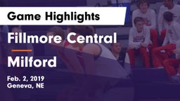 Fillmore Central  vs Milford  Game Highlights - Feb. 2, 2019