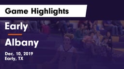 Early  vs Albany  Game Highlights - Dec. 10, 2019