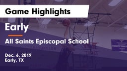 Early  vs All Saints Episcopal School Game Highlights - Dec. 6, 2019
