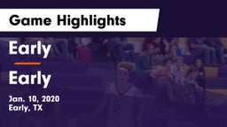 Early  vs Early  Game Highlights - Jan. 10, 2020