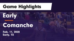 Early  vs Comanche  Game Highlights - Feb. 11, 2020