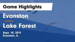 Evanston  vs Lake Forest  Game Highlights - Sept. 10, 2019