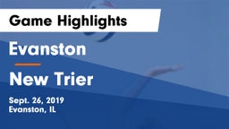 Evanston  vs New Trier  Game Highlights - Sept. 26, 2019
