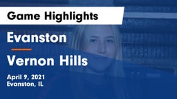 Evanston  vs Vernon Hills Game Highlights - April 9, 2021
