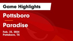 Pottsboro  vs Paradise  Game Highlights - Feb. 23, 2024