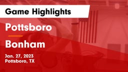 Pottsboro  vs Bonham  Game Highlights - Jan. 27, 2023