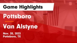 Pottsboro  vs Van Alstyne  Game Highlights - Nov. 20, 2023