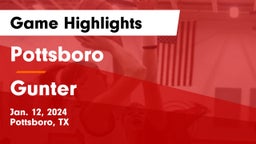 Pottsboro  vs Gunter  Game Highlights - Jan. 12, 2024