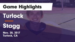 Turlock  vs Stagg  Game Highlights - Nov. 28, 2017