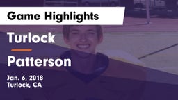 Turlock  vs Patterson  Game Highlights - Jan. 6, 2018