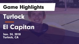 Turlock  vs El Capitan  Game Highlights - Jan. 24, 2018