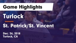 Turlock  vs St. Patrick/St. Vincent  Game Highlights - Dec. 26, 2018