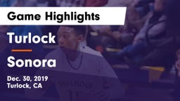 Turlock  vs Sonora  Game Highlights - Dec. 30, 2019