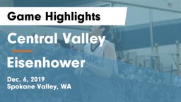 Central Valley  vs Eisenhower  Game Highlights - Dec. 6, 2019