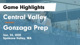 Central Valley  vs Gonzaga Prep  Game Highlights - Jan. 24, 2020
