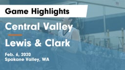 Central Valley  vs Lewis & Clark  Game Highlights - Feb. 6, 2020