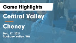 Central Valley  vs Cheney  Game Highlights - Dec. 17, 2021