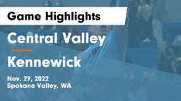 Central Valley  vs Kennewick  Game Highlights - Nov. 29, 2022