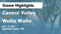 Central Valley  vs Walla Walla  Game Highlights - Dec. 3, 2021