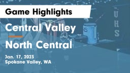 Central Valley  vs North Central  Game Highlights - Jan. 17, 2023