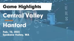 Central Valley  vs Hanford  Game Highlights - Feb. 10, 2023