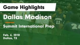 Dallas Madison  vs Summit International Prep  Game Highlights - Feb. 6, 2018