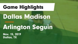Dallas Madison  vs Arlington Seguin Game Highlights - Nov. 15, 2019