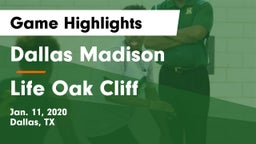 Dallas Madison  vs Life Oak Cliff  Game Highlights - Jan. 11, 2020