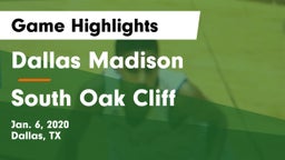 Dallas Madison  vs South Oak Cliff  Game Highlights - Jan. 6, 2020